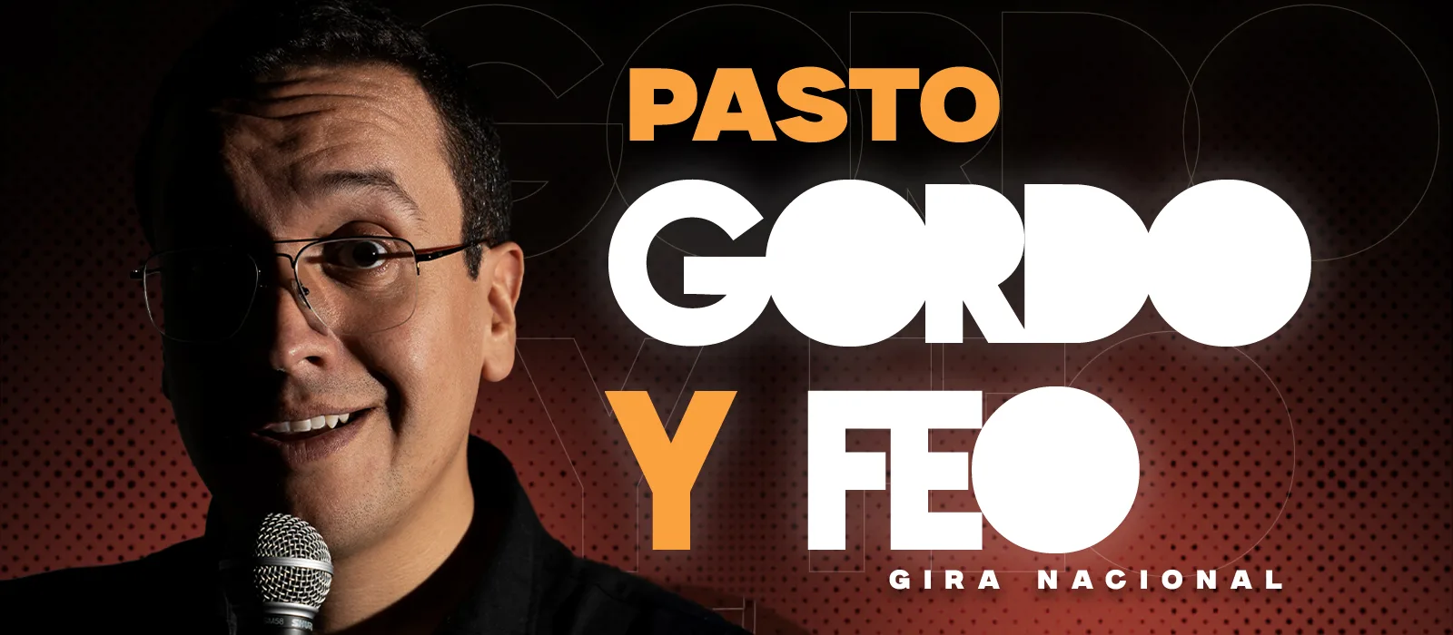 GORDO Y FEO PASTO · Pasto